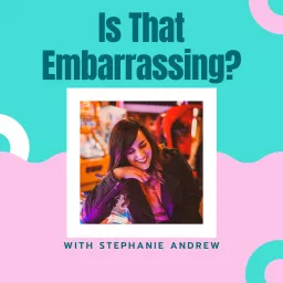 Is That Embarrassing? Podcast artwork