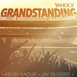 Grandstanding by Yahoo Sports Podcast artwork