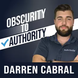Obscurity To Authority Podcast artwork