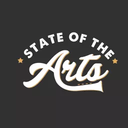 State of the Arts Podcast artwork