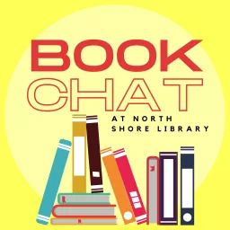 Book Chat at North Shore Library Podcast artwork