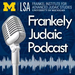 Frankely Judaic: Explorations in Jewish Studies