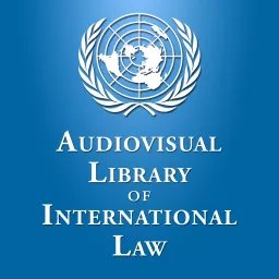 Audiovisual Library of International Law Podcast artwork