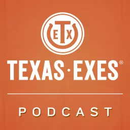 Texas Exes Podcast artwork