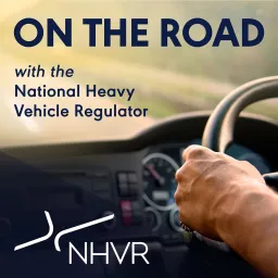 National Heavy Vehicle Regulator Podcast artwork