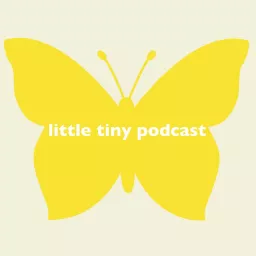 Little Tiny Podcast