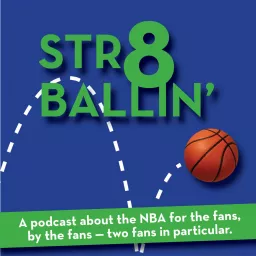 Str8 Ballin Podcast artwork