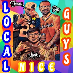 Local Nice Guys Podcast artwork