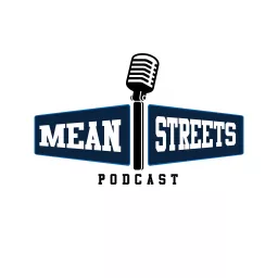 The Mean Streets Podcast artwork