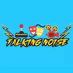 Talking Noise Podcast artwork
