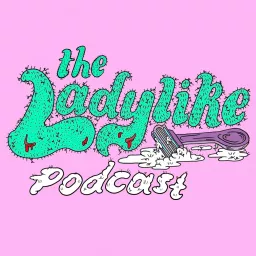 The Ladylike Podcast artwork
