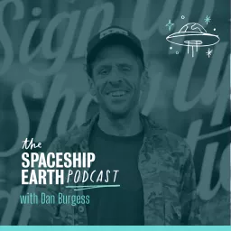 THE SPACESHIP EARTH PODCAST