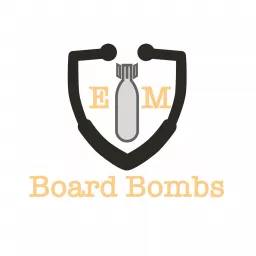 Emergency Medicine Board Bombs