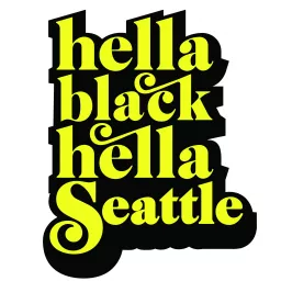 HellaBlackHellaSeattle Podcast artwork