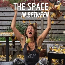 nOMad's The Space in Between Podcast artwork