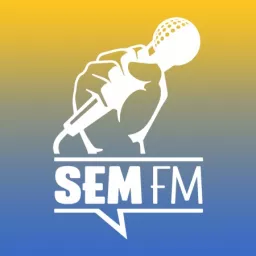 SEM fm - Science, Entertainment & Marketing Podcast artwork