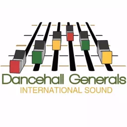 Dancehall Generals Podcast artwork