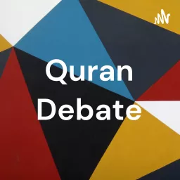 Quran Debate Podcast artwork