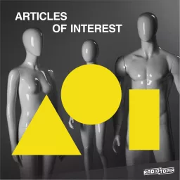 Articles of Interest Podcast artwork