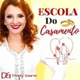 Escola do Casamento Podcast artwork