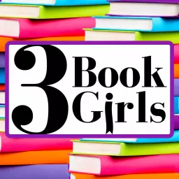 3 Book Girls Podcast artwork