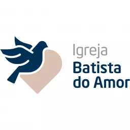 IBA Cast - Igreja Batista do Amor