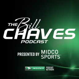 The Bill Chaves Podcast