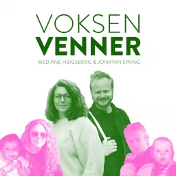 Voksenvenner Podcast artwork