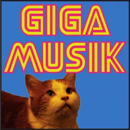 Giga Musik Podcast artwork