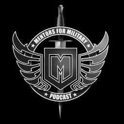 Mentors for Military Podcast artwork