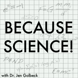 Because Science! Podcast artwork