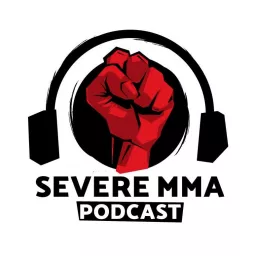Severe MMA Podcast artwork