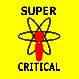 Super Critical Podcast artwork