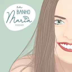 Em Banho Maria