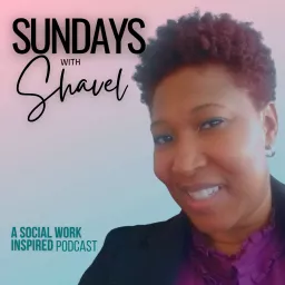 SUNDAYS WITH SHAVEL Podcast artwork