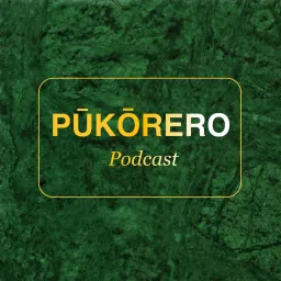 Pūkōrero Podcast artwork