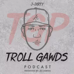 Troll Gawds Podcast artwork