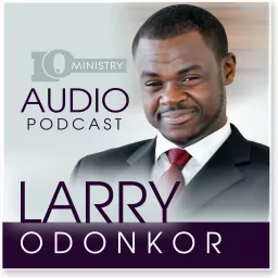 Larry Odonkor Podcast artwork