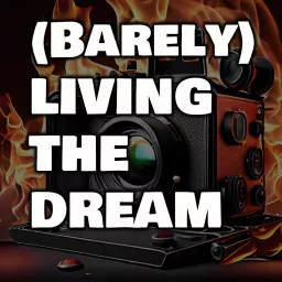 Barely Living The Dream Podcast artwork