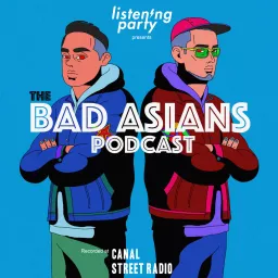 Bad Asians Podcast artwork