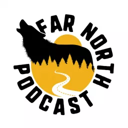 Far North Podcast artwork