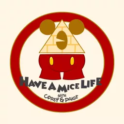 Have A Mice Life Podcast artwork