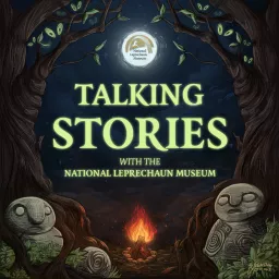 National Leprechaun Museum Talking Stories