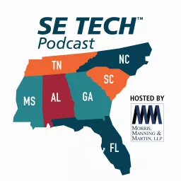 SE Tech Podcast - Hosted by MMM Tech Law