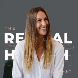 The Revital Health Podcast