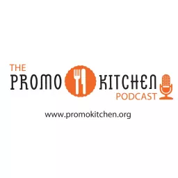 PromoKitchen Podcast artwork