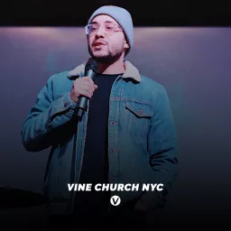 VINE CHURCH NYC Podcast artwork