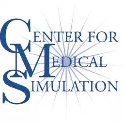 The Center for Medical Simulation Podcast artwork