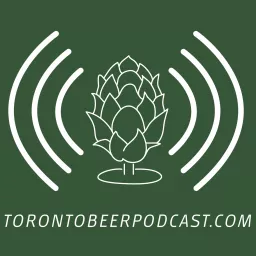 Toronto Beer Podcast artwork