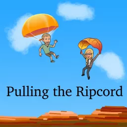 Pulling the Ripcord Podcast artwork